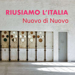 Nuovo di Nuovo - Riusiamo l'Italia