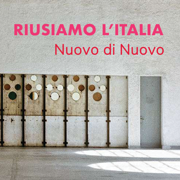 Nuovo di Nuovo - Riusiamo l'Italia